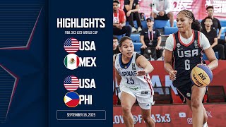 HIGHLIGHTS: USA vs Mexico/Philippines | 2025 FIBA 3x3 U23 World Cup | Sept. 18, 2025