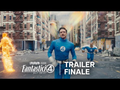 I Fantastici Quattro: Gli Inizi | Trailer Finale | Dal 23 Luglio al Cinema