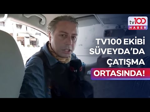 tv100 Ekibi Süveyda'da Zor Anlar Yaşadı! | tv100 Haber