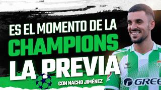 🚨🟢 EL BETIS SE PREPARA PARA SU VUELTA A LA CHAMPIONS | ÚLTIMA HORA BETIS