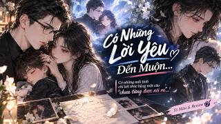 Có Những Lời Yêu Chưa Kịp Nói, Đến Khi Muốn Nói Thì Em Đã Không Còn.