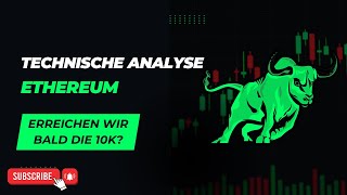 Technische Analyse Ethereum ZÜNDET JETZT DIE RAKETE?!