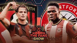 THE FANS SHOW: TIME to break the Brentford CURSE! | AFC Bournemouth vs Brentford PREVIEW
