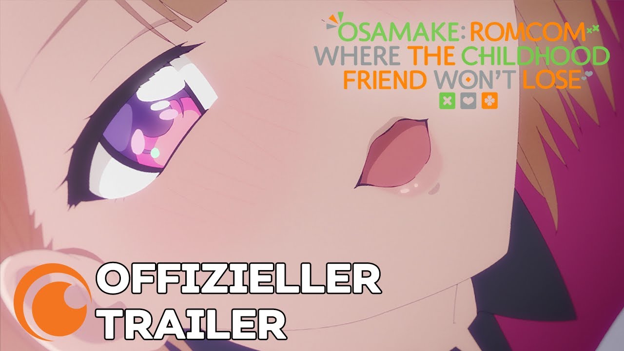 Osamake: Romcom Where The Childhood Friend Won't Lose Vorschaubild des Trailers