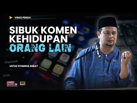 Bila kurang bersyukur dengan hidup sendiri. Inilah jadinya! 🤦🏻| Ustaz Syamsul Debat