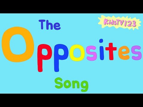 The Opposites Song - YouTube