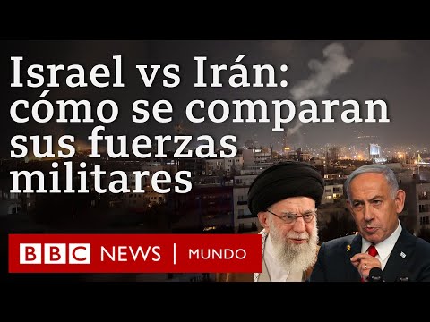 Israel ataca a Irán: cómo se comparan las capacidades militares de ambos países | BBC Mundo