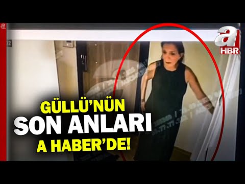 Güllü'nün ölmeden önceki son anları A Haber'de! İşte o anlar...