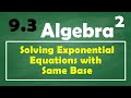 Solving Exponential Equations with Same Base
