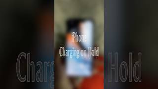 Charging on Hold - iPhone #shorts #ios27 #iphonecamera #apple