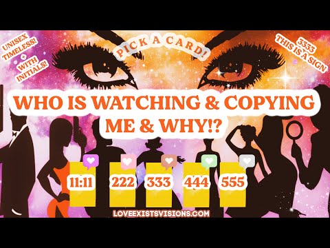 YOU GOT PEOPLE WATCHING YOU? DO PPL COPY YOU!?😳*PICK A CARD*Find out why! + Details & Initials ❣️😫