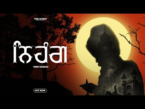 NIHANG : (OFFICIAL VISUALS) VEER SANDHU : FT: jind music : PUNJABI SONG 2025