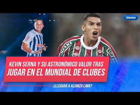 Kevin Serna elevó su valor en el mercado tras el #MundialDeClubes | Líbero