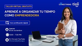 Aprende a organizar tu tiempo como emprendedora