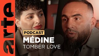 Médine : l'amoureux révolutionnaire | Tomber Love | ARTE Radio Podcasts