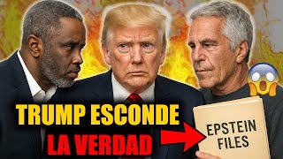 TRUMP OCULTA LA VERDAD de PUFF DIDDY Y LA LISTA DE EPSTEIN