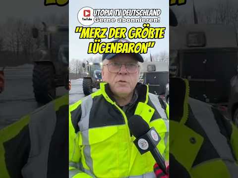 „Merz der GRÖßTE Lügenbaron“ Bauernprotest gegen Freihandelsabkommen Mercosur #EU #CDU #vonderLeyen