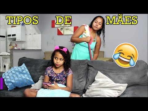 TIPOS DE MÃES !  TYPE OF MOTHER !! MARYANE ALMEIDA