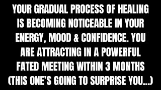 *INCOMING* Fated meeting in the next 3 months (right when you'd given up...)