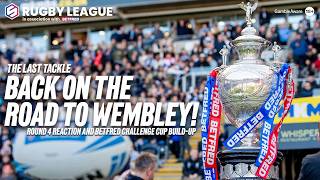 Betfred Super League R4 review & Betfred Challenge Cup Predictions #TheLastTackle w/ Adrian Morley