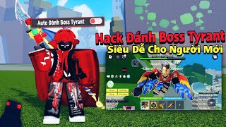 Cách Cài Hack ROBLOX VNG Blox Fruits Gravity Trên Điện Thoại Auto Đánh BOSS TYRANT, Auto Farm