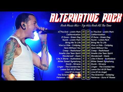 Linkin Park, Radiohead, Coldplay, Green Day - Best Alternative Rock 90's & 2000's