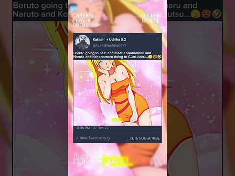 BORUTO 😂 GOING TO PAST 🤯 AND MEET KONOHAMARU 😊