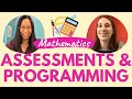 Math Program Assessment and Strategies