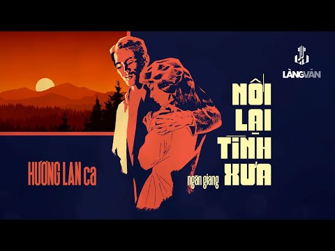 Hương Lan (1985) | Nối Lại Tình Xưa (Ngân Giang) | Nhạc Vàng Bất Hủ