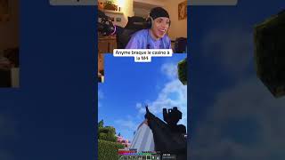 ANYME BRAQUE LE CASINO #anyme #anyme023 #anymelive #bestofcrazytown #crazytown