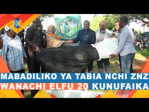 MABADILIKO YA TABIANCHI ZANZIBAR WANANCHI ELFU 20 KUNUFAIKA NA MRADI WA KILIMO BIASHARA