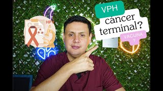 Tengo  VPH y debo estar preparado para el cáncer ?