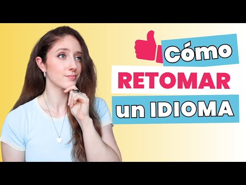 VOLVER a ESTUDIAR un IDIOMA después de ABANDONARLO ✅​ ¡ESTO HICE YO!