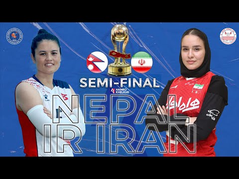 LIVE | Nepal vs IR Iran | Semi Final 2 - CAVA Women's Nations League 2024 | नेपाल विरुद्ध इरान