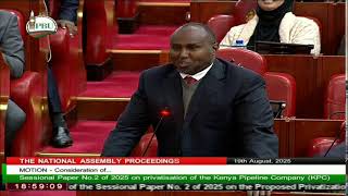 THE NATIONAL ASSEMBLY PROCEEDINGS | TUESDAY ,AUGUST 19TH ,2025 | AFTERNOON SESSION.