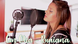 CON OTRA - RUAIANA ( Cover Cazzu ) Prod. HDM