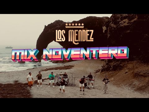 Mix Noventero - Viajando Con Los Mendez