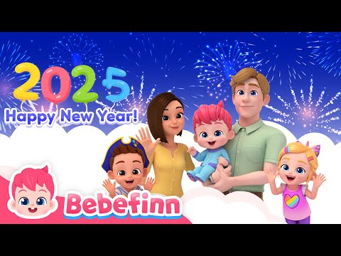 Happy New Year!ㅣ2025 New Songs for KidsㅣBebefinn Nursery Rhymes