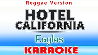 Hotel California - Eagles (KARAOKE)