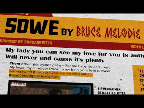 Bruce Melodie - SOWE (Official Lyric Video)