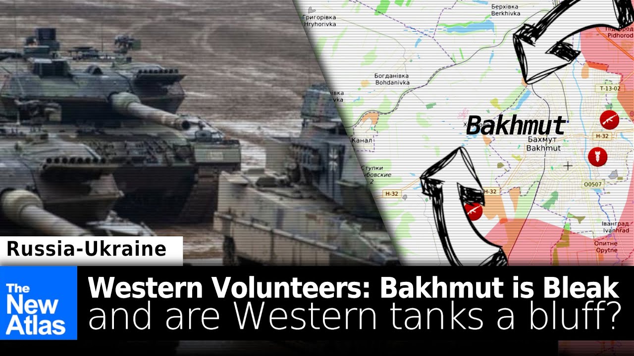Western Volunteer in Bakhmut Admits Ukraine is Losing + is the Western Tank Card a Bluff?