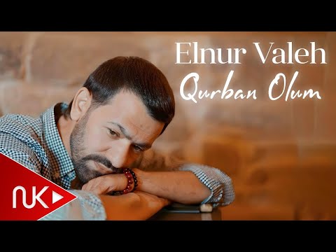 Elnur Valeh   Qurban Olum 2024 Yeni Klip 4K