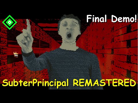 SubterPrincipal REMASTERED Final Demo! Alpha 2.0 - Baldi's Basics Mod