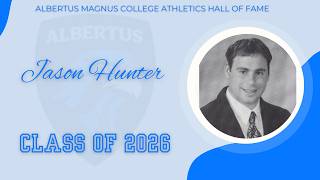 Albertus Magnus College Hall of Fame, Class of 2026: Jason Hunter