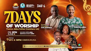 7 DAYS OF WORSHIP 2026 “ ABBA FATHER ” GALATIANS 4:6 ( DAY 6 ) WITH AP MIGNONNE KABERA