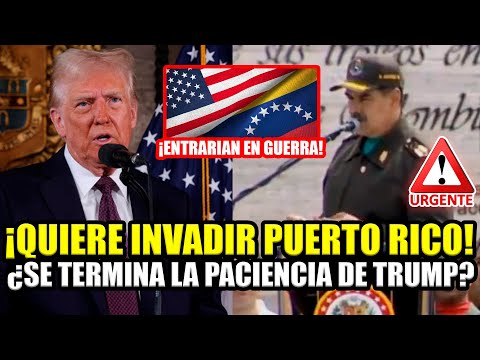 🚨URGENTE MADURO QUIERE INVADIR PUERTO RICO Y EE UU PODRÍA DECLARARLE LA GUERRA | BREAK POINT