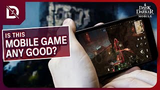 Is Dark and Darker on mobile any good? #ad