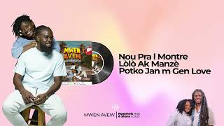 Roosevelt Haiti _Feat _Shana Louis_ MWEN AVEW (Official Lyrics video)