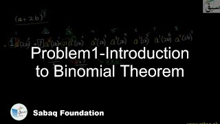 Problem1-Introduction to Binomial Theorem