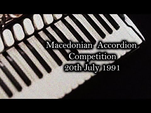 Macedonian Accordion Competition 20th July 1991